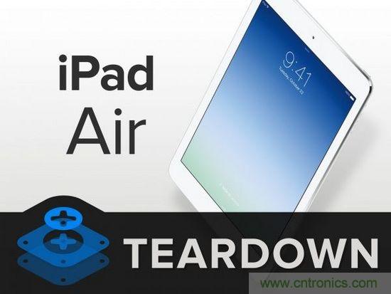 蘋(píng)果iPad Air拆解:又見(jiàn)精湛做工