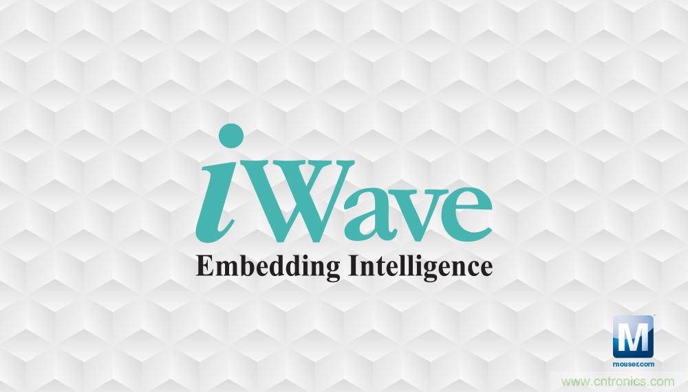 貿(mào)澤電子與iWave Systems簽訂分銷(xiāo)協(xié)議，在全球范圍內(nèi)分銷(xiāo)iWave系統(tǒng)級(jí)模塊