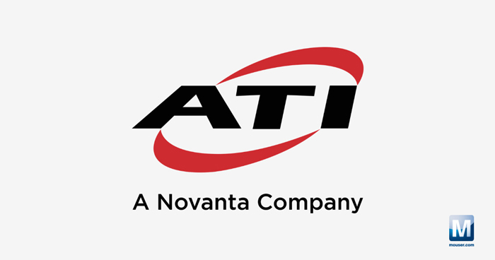 強(qiáng)強(qiáng)聯(lián)手！貿(mào)澤電子攜手ATI，為自動(dòng)化產(chǎn)線(xiàn)注入核心部件